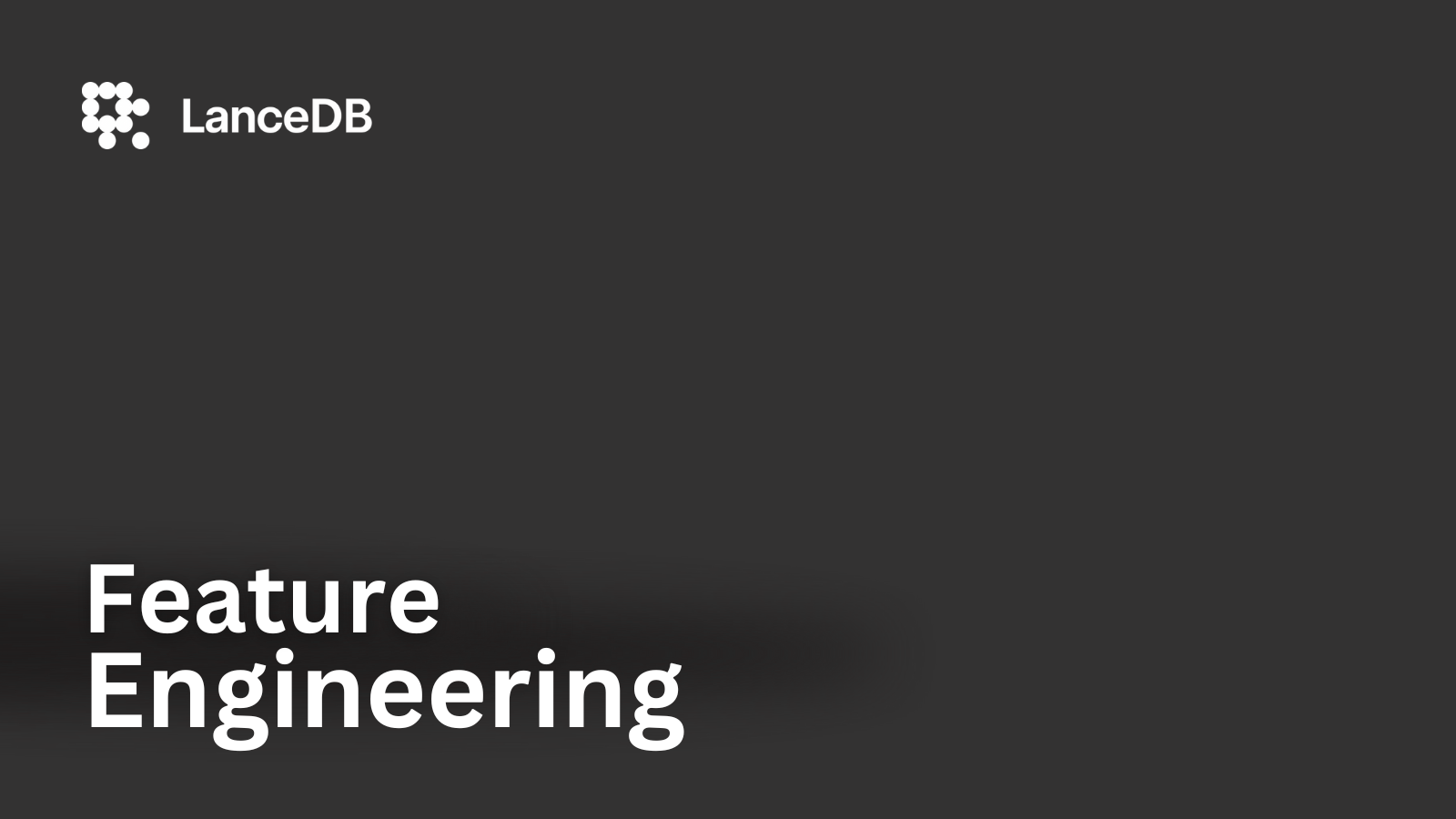 What is Feature Engineering?